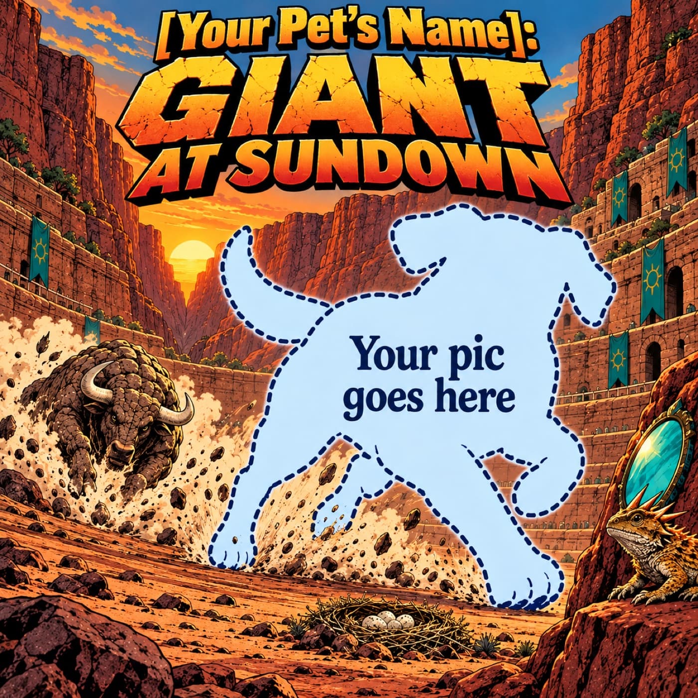 Personalized action-comic cover showing a pale-blue dog-shaped placeholder running past a tiny nest, with a charging stone bull and a lizard beside a turquoise mirror in a sunset canyon.
